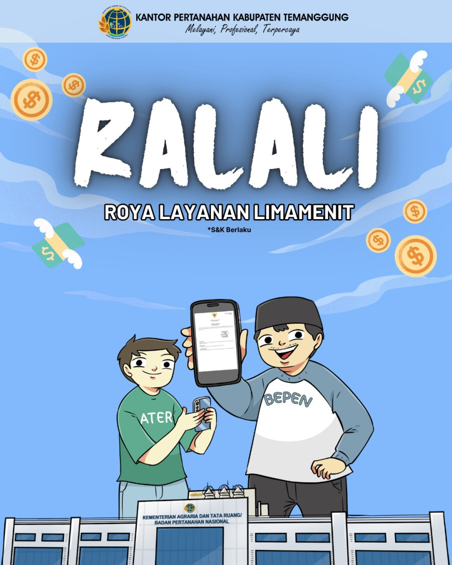 Inovasi RALALI, Kini Hadir di Kantor Pertanahan Kabupaten Temanggung