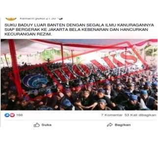 [HOAKS] Suku Baduy ke Luar Banten dengan Segala Ilmu Kanuragannya Siap Bergerak ke Jakarta